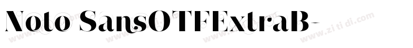 Noto SansOTFExtraB字体转换